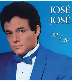 JOSE JOSE - 40 y 20 -- VINILO