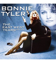 BONNIE TYLER – THE EAST WEST YEARS 1995-1998 -- 2 CDs + DVD