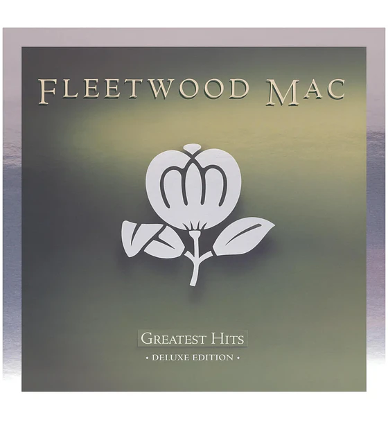 FLEETWOOD MAC -GREATEST HITS (DELUXE EDITION) (Indie Exclusive) 2 VINILOS