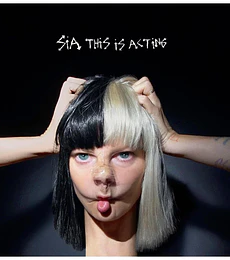 SIA - THIS IS ACTING (10TH ANNIVERSARY) (LIMITED EDITION) (BLACK&WHITE VINYL) (BONUS TRACKS)  2 VINILO