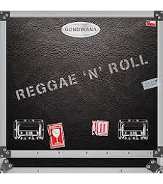 GONDWANA - REGGAE 'N' ROLL - CD