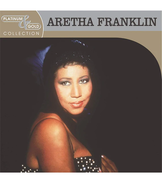 Aretha Franklin Platinum and Gold Collection cd