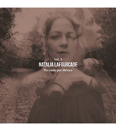 NATALIA LAFOURCADE – UN CANTO POR MEXICO VOL 1