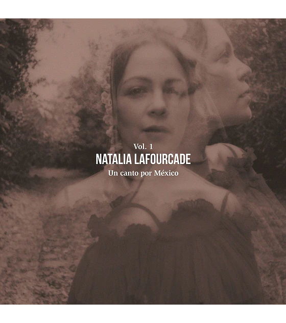 NATALIA LAFOURCADE – UN CANTO POR MEXICO VOL 1