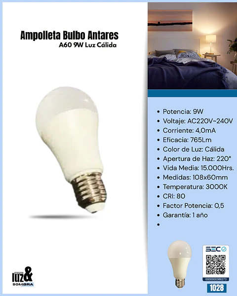 Ampolleta Bulbo Antares A60 9W Luz Cálida