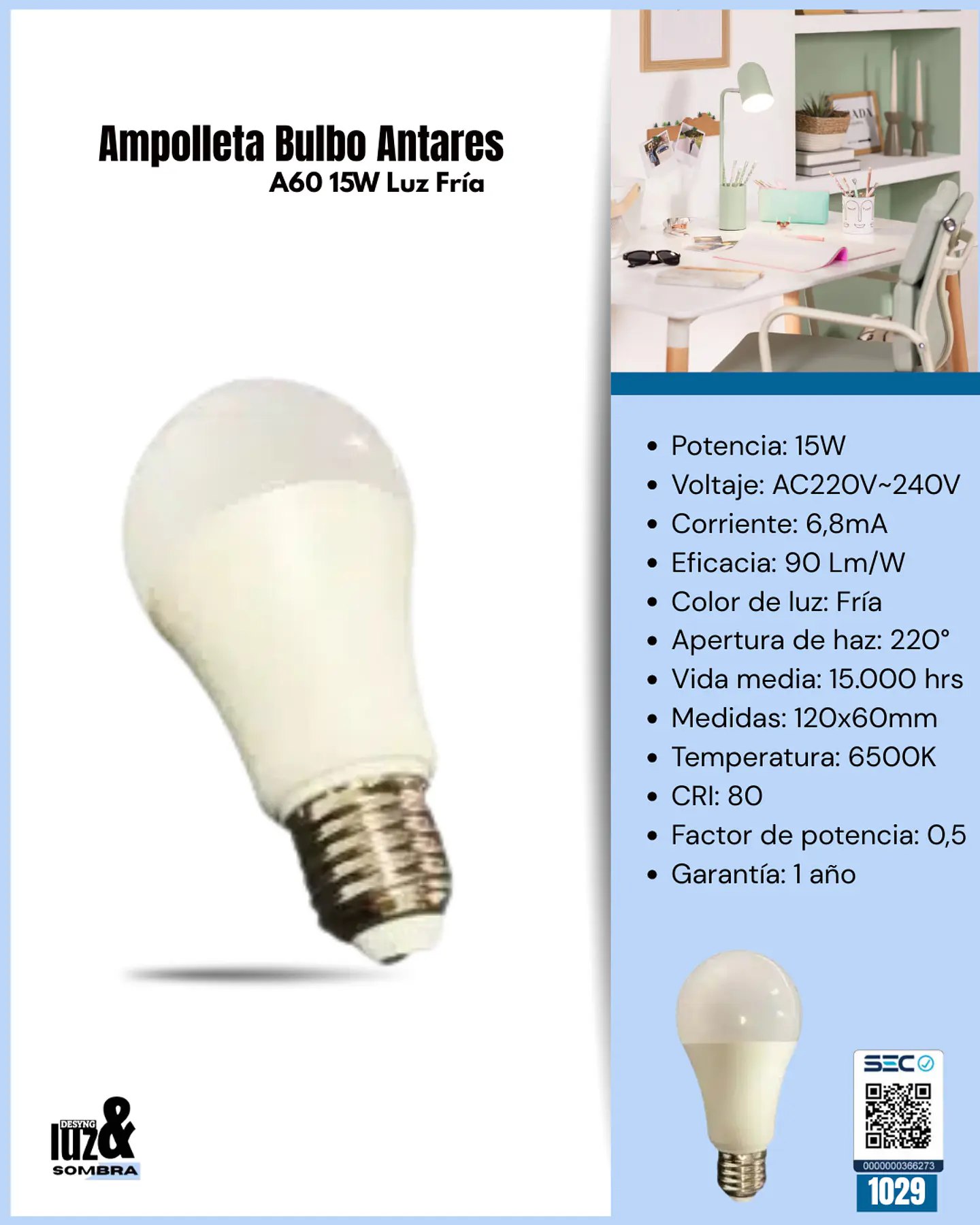 Ampolleta Bulbo Antares A60 15W Luz Fría 1