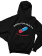 Good for Health Bad for Education (Hoodie) - Miniatura 1