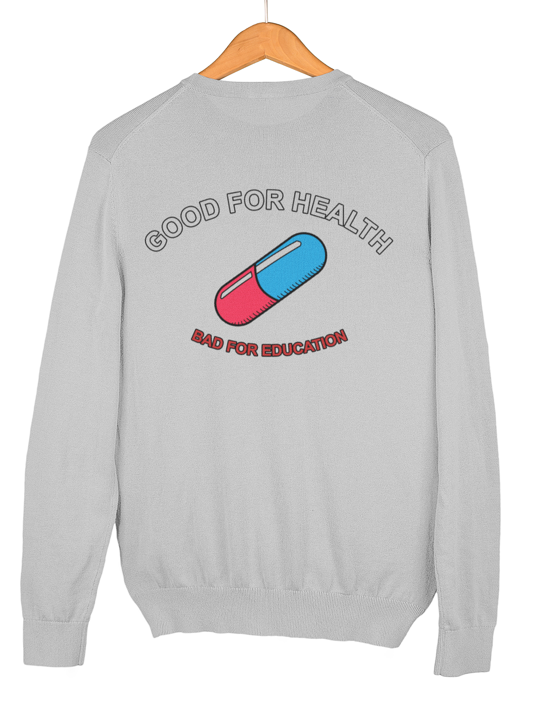 Good for Health Bad for Education (Polerón Cuello Polo) 1
