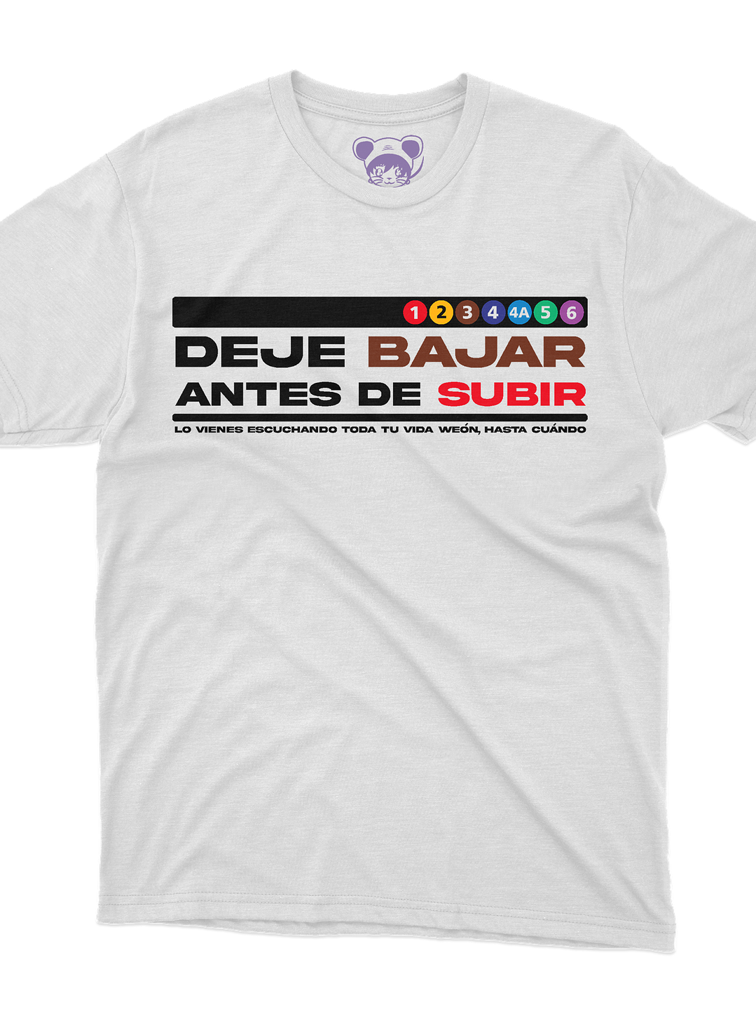 Deje Bajar (Polera Regular Fit) 2