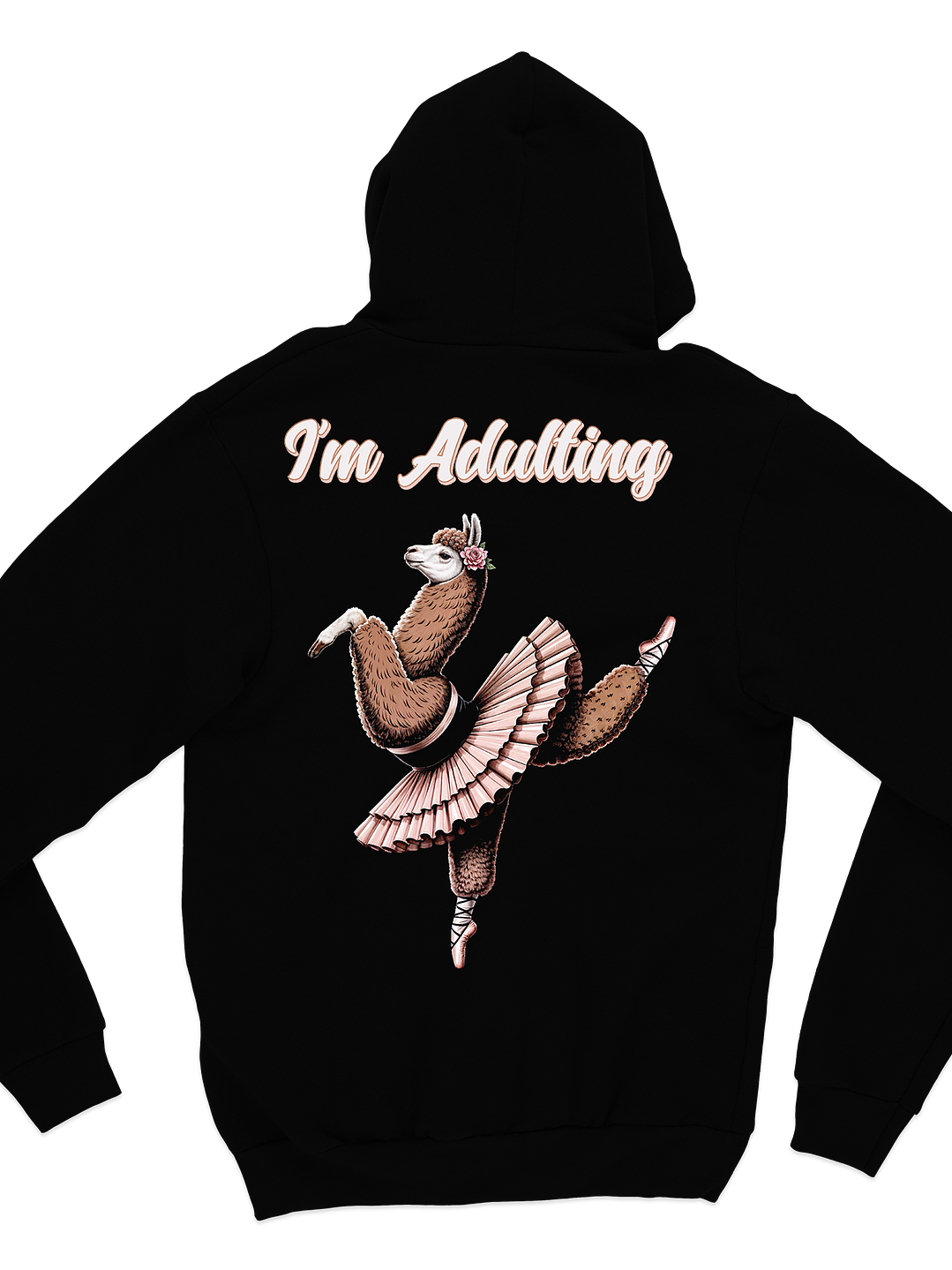 I’m Adulting (Hoodie) 1