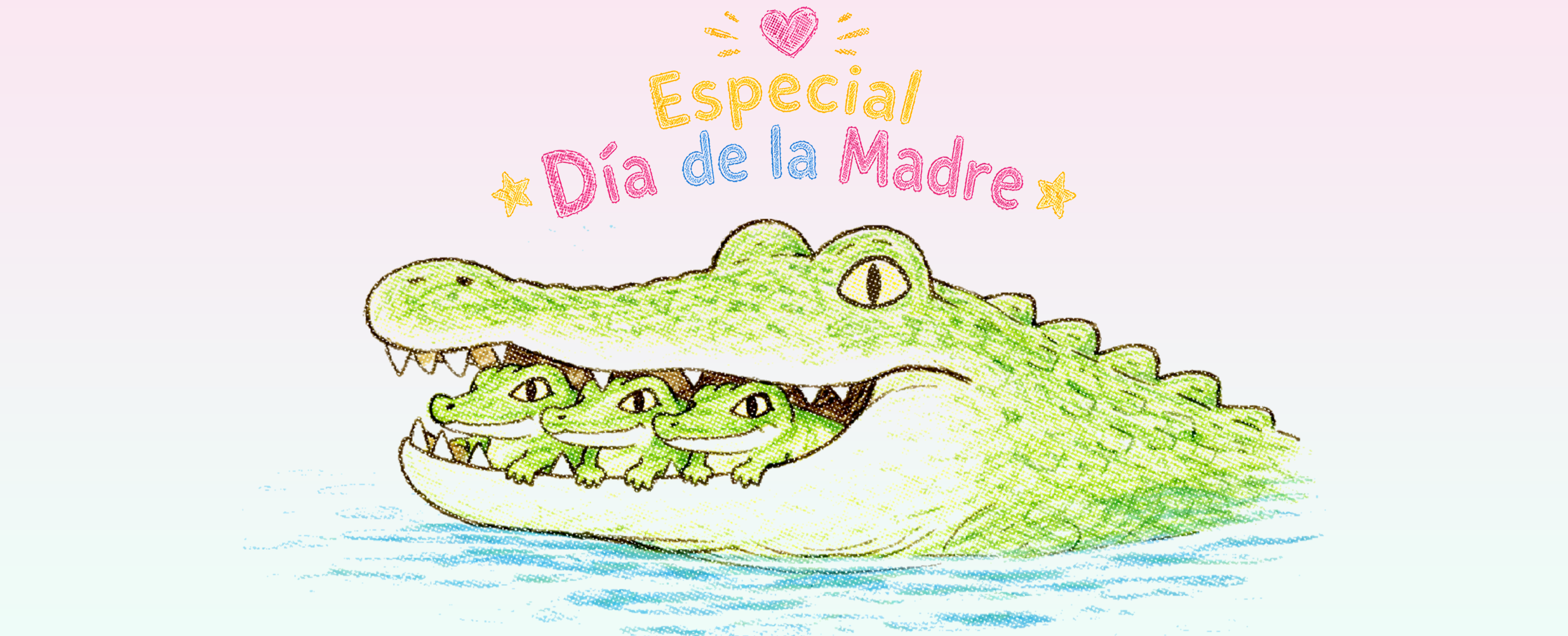 Especial: Día de la Madre