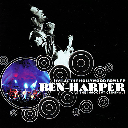Ben Harper & The Innocent Criminals – Live At The Hollywood Bowl EP (Cd Usado)
