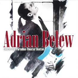 Adrian Belew – Live At The Paradise Theater Boston (Cd Sellado)