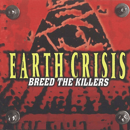 Earth Crisis – Breed The Killers (Cd Usado)