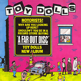 Toy Dolls – A Far Out Disc (Vinilo Usado)