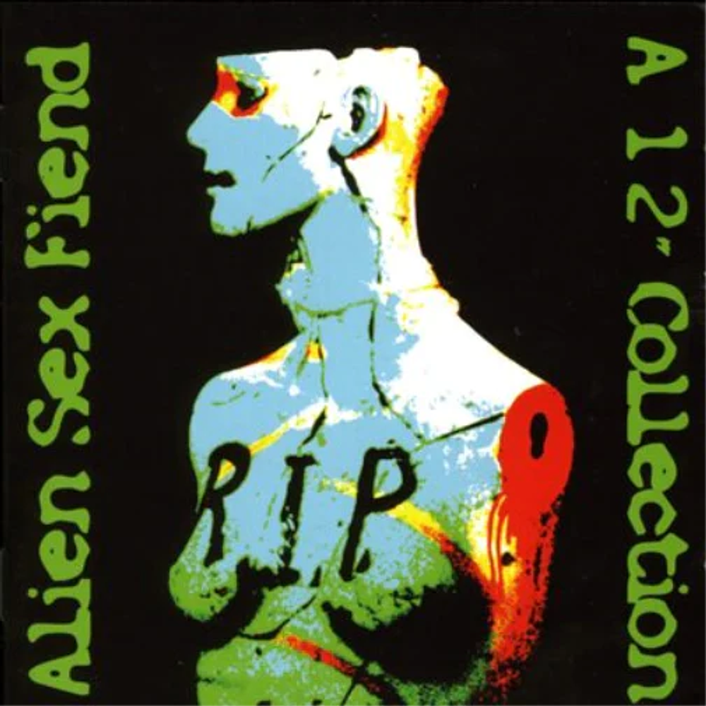 Alien Sex Fiend – R.I.P. (A 12'' Collection) (Cd Sellado)