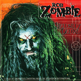 Rob Zombie – Hellbilly Deluxe (Cd Sellado)