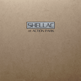 Shellac – At Action Park (Vinilo Sellado)