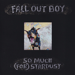 Fall Out Boy – So Much (For) Stardust (Cd Sellado)