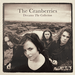 The Cranberries – Dreams: The Collection (Vinilo Sellado)