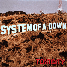 System Of A Down – Toxicity (Vinilo Sellado)