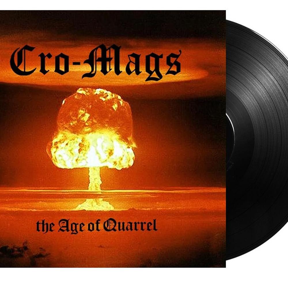 Cro-Mags – The Age Of Quarrel (Vinilo Sellado)