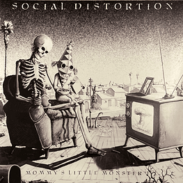 Social Distortion – Mommy's Little Monster (40Th Anniversary) (Vinilo Sellado)