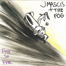 J Mascis + The Fog – Free So Free (Cd Usado)