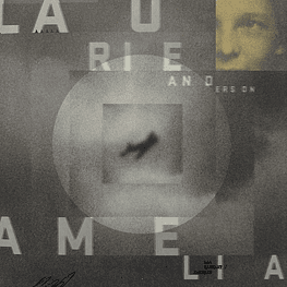 Laurie Anderson – Amelia (Vinilo Sellado)