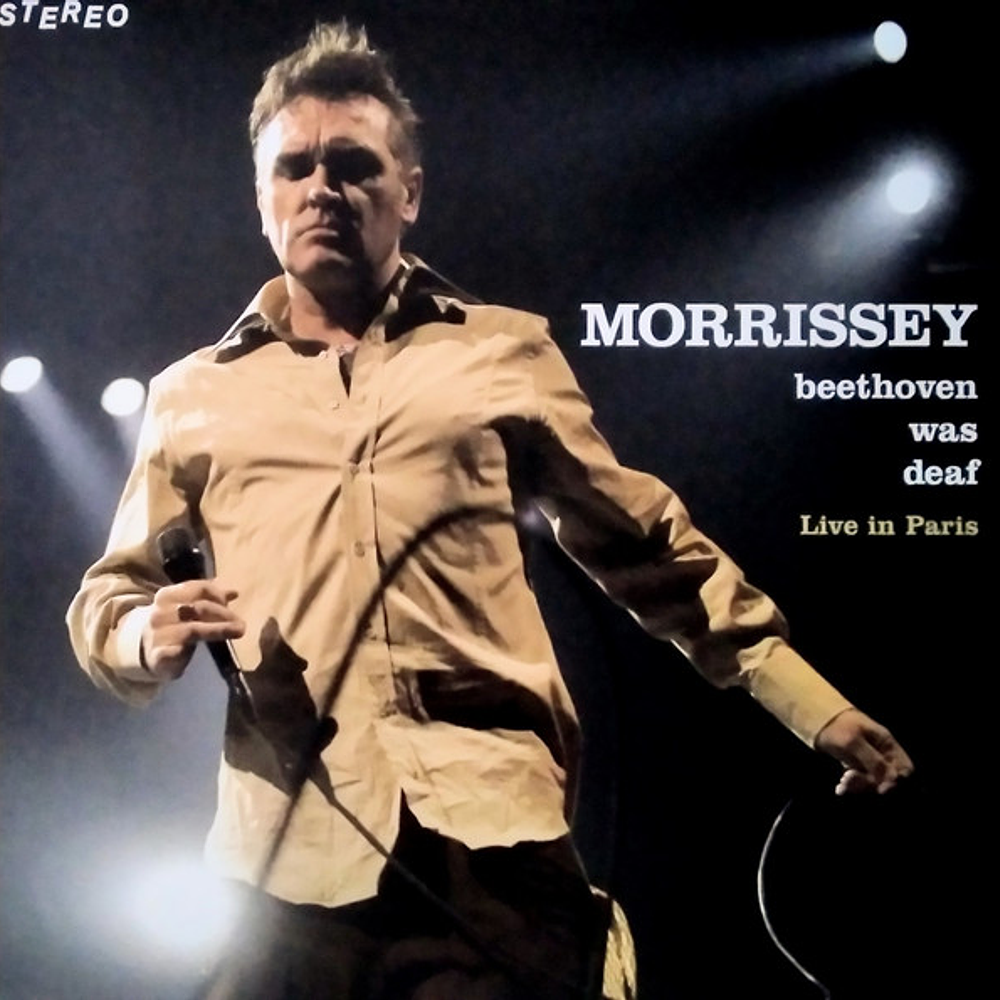 Morrissey – Beethoven Was Deaf Live In Paris (Vinilo Sellado)