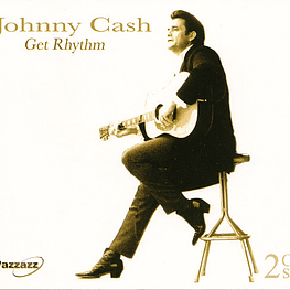 Johnny Cash – Get Rhythm (2 x Cd Sellado)