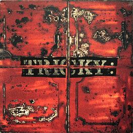 Tricky – Maxinquaye (Vinilo Sellado)