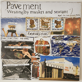 Pavement – Westing (by Musket And Sextant) (Vinilo Sellado)