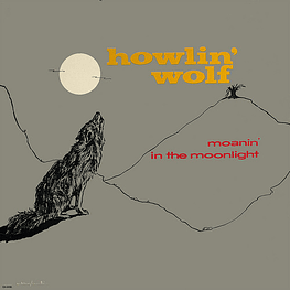 Howlin' Wolf – Moanin' in the Moonlight (Cd Sellado)