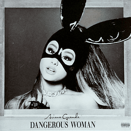 Ariana Grande - Dangerous Woman (2 x Vinilo Sellado) 