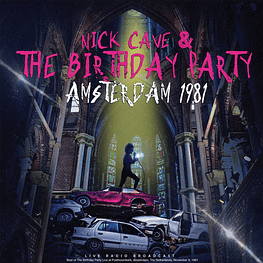 Nick Cave & The Birthday Party - Amsterdam 1981 (CD Sellado) 