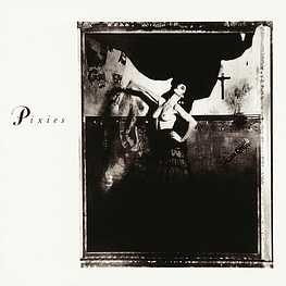 Pixies - Surfer Rosa (Vinilo Sellado) 