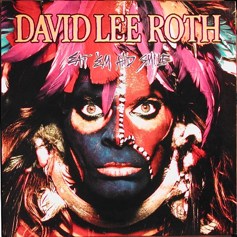 David Lee Roth - Eat' Em And Smile (Vinilo Simple)