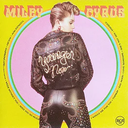 Miley Cyrus - Younger Now