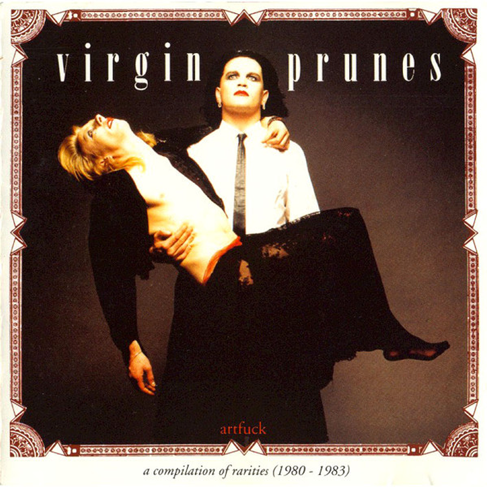 Virgin Prunes - A Compilation Of Rarities (1980 - 1983)
