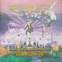 Killing Joke - Laugh At Your Peril, Live In Berlin (3 Vinilos)