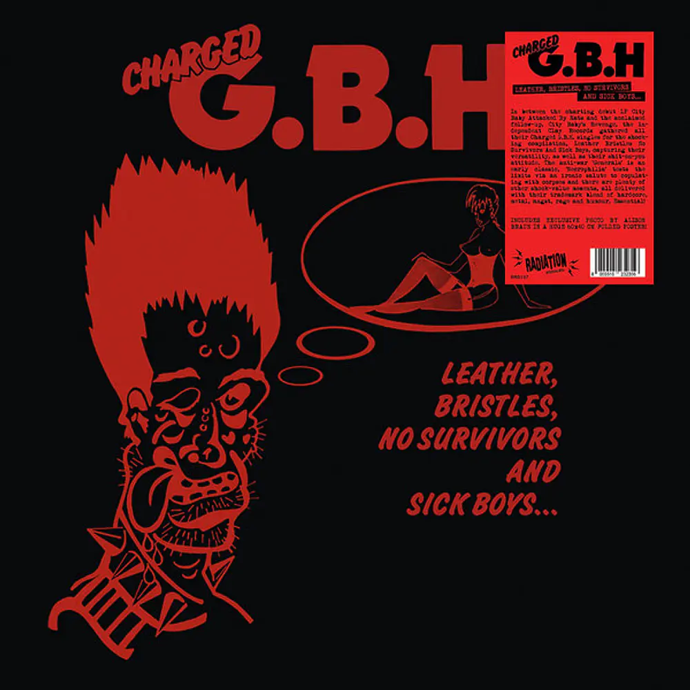 Charged G.B.H Leather Bristles, No Survivors And Sick Boys ... (Vinilo Sellado)