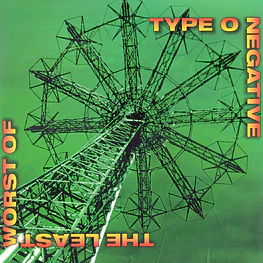 Type O Negative – The Least Worst Of (2 x Vinilo Sellado)