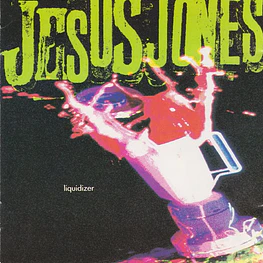 Jesus Jones - Liquidizer (CD Usado) (NM)