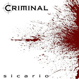 Criminal - Sicario (CD Digipack Sellado) 