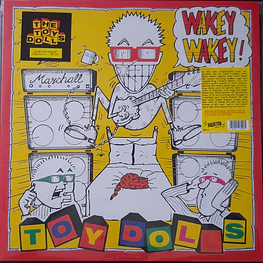Toy Dolls - Wakey Wakey!
