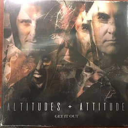 Altitudes + Attitude - Get It Out (Vinilo Sellado)