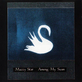 Mazzy Star - Among My Swan (CD Jewel Sellado)