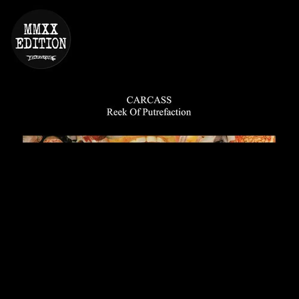 Carcass – Reek Of Putrefaction (Vinilo Sellado)