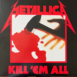 Metallica – Kill 'Em All (Vinilo Sellado)